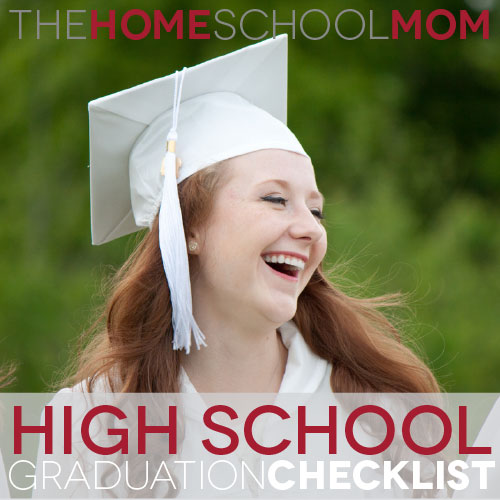 High School Graduation Checklist for Homeschoolers