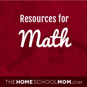 Homeschooling resources for Math Homeschooling resources for Math