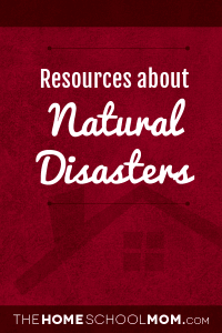 Resources about Natural Disasters Resources about Natural Disasters