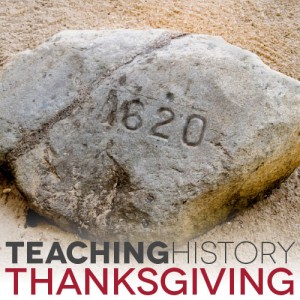 Teaching History: Thanksgiving