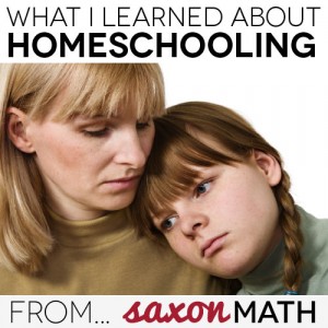 What I learned about homeschooling from Saxon Math